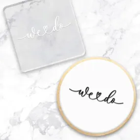 We Do Debosser Stamp